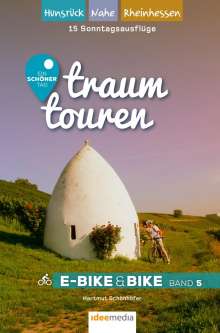 Traumtouren E-Bike Hunsrüc, Nahe, Rheinhessen