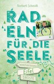 Radeln für die Seele Eifel